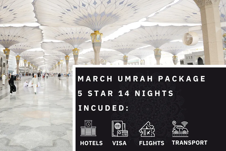 14 Nights 5 Star March Umrah Package